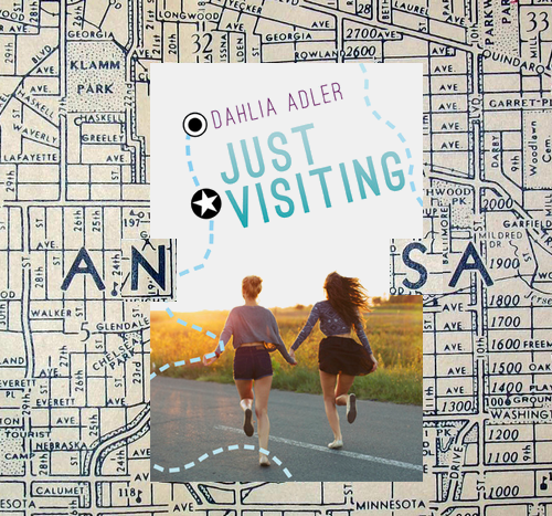 Review : Just Visiting, Dahlia Adler