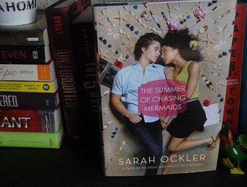 Review : The Summer of Chasing Mermaids, Sarah Ockler