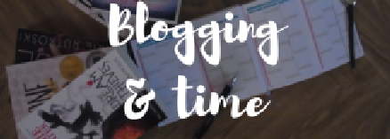 blogging and time