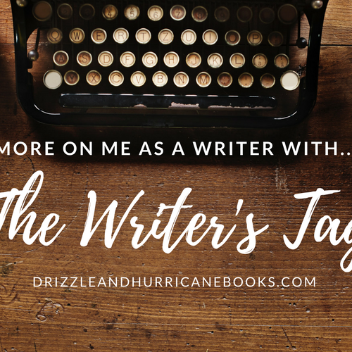 Get to know me as a writer: the writers' tag!