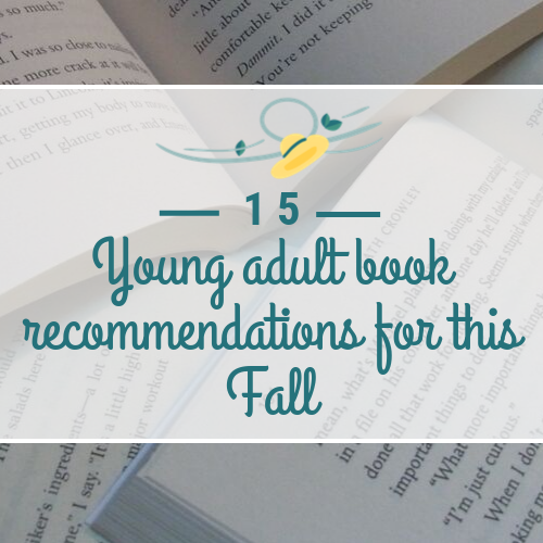 15 young adult book recommendations for this fall