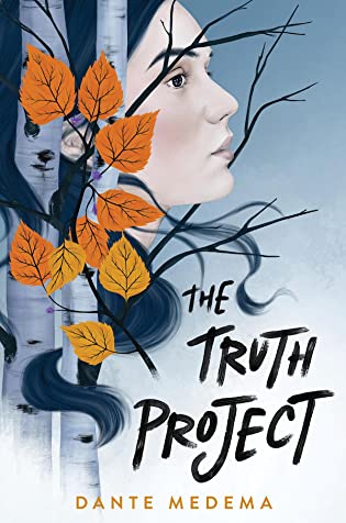 Review: The Truth Project, Dante Medema