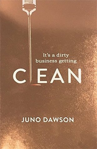 Review: Clean, Juno Dawson