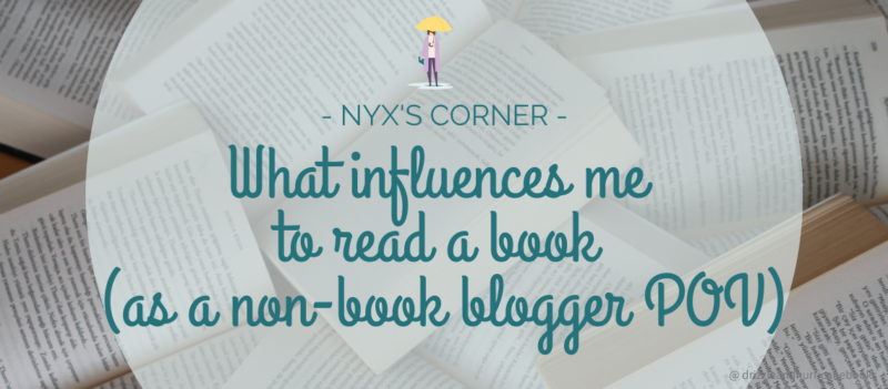 What influences me to read a book - Drizzle & Hurricane Books